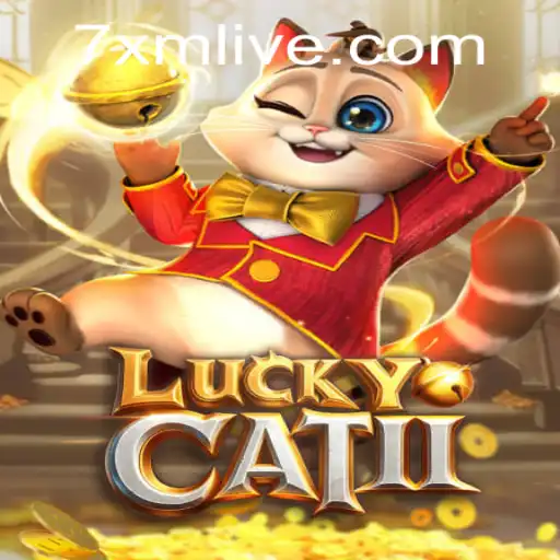 Discover the World of LuckyCatII with 7xm